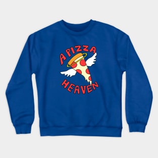 A Pizza Heaven Crewneck Sweatshirt